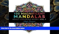 Read Online  Mandala Coloring Book: 100  Unique Mandala Designs and Stress Relieving Patterns for