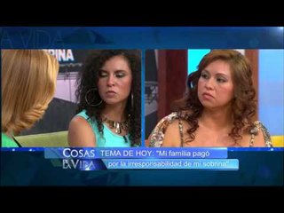 Mi familia pagó por la irresponsabilidad de mi sobrina