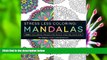 FREE [DOWNLOAD] Stress Less Coloring - Mandalas: 100+ Coloring Pages for Peace and Relaxation Jim