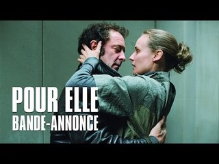 POUR ELLE avec Vincent Lindon, Diane Kruger