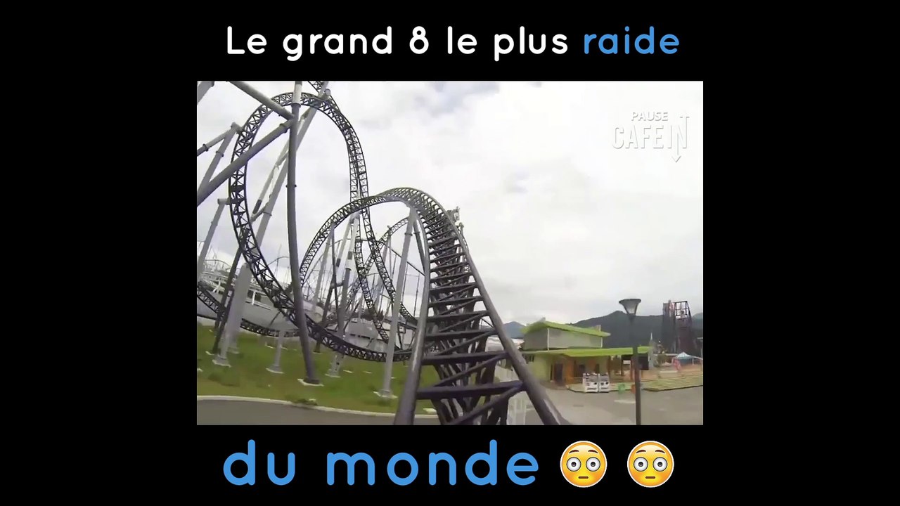 Le grand 8 le plus raide du monde