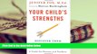 Audiobook  Your Child s Strengths: Discover Them, Develop Them, Use Them Full Book