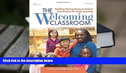 PDF  The Welcoming Classroom: Building Strong Home-to-School Connections for Early Learning Pre