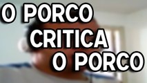 O porco critica o porco, tem pessoas pior que o Mallone Morais