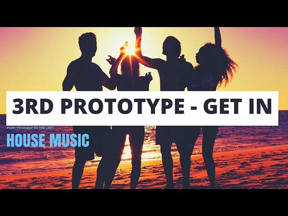 3rd Prototype - Get In
