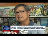 Saksi: Noche buena items, magmamahal pa dahil sa port congestion