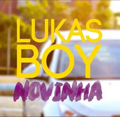 Lukas Boy - Novinha (Áudio)