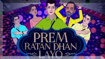 Prem Ratan Dhan Payo spoof || Salman Khan, Sonam Kapoor ||
