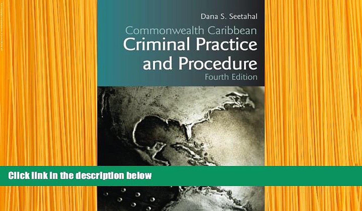 READ book Commonwealth Caribbean Criminal Practice and Procedure (Commonwealth Caribbean Law) Dana