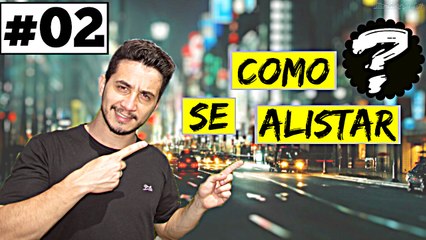 Alistamento Militar Online - Como se alistar - Onde se alistar - Watch Lopes