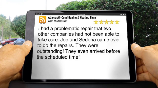 Best HVAC Contractor Elgin – Athena Air Conditioning & Heating Fantastic 5 Star Review