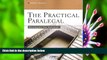 READ book The Practical Paralegal: Strategies for Success Deborah E. Bouchoux For Kindle