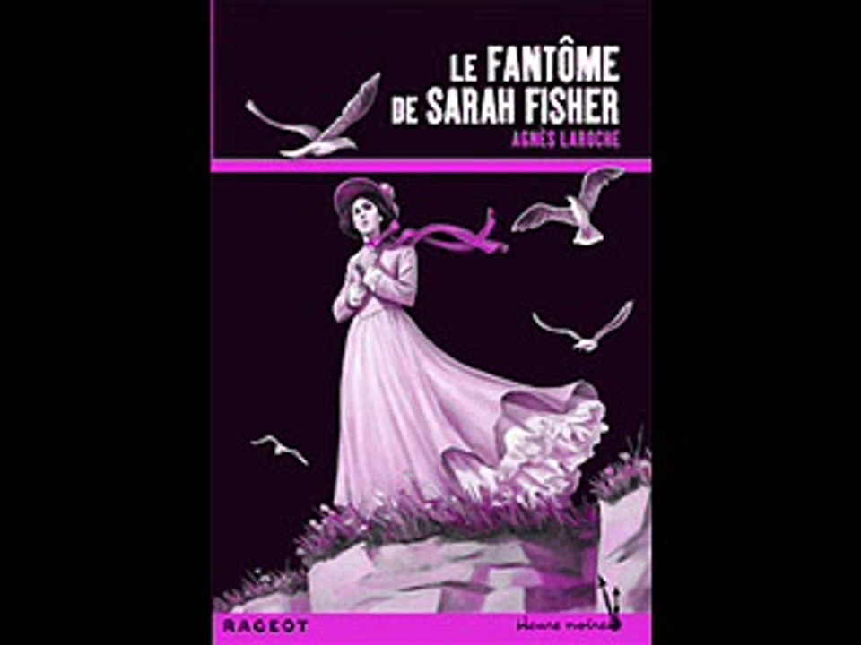 Extrait du roman Le fantôme de Sarah Fisher - 2