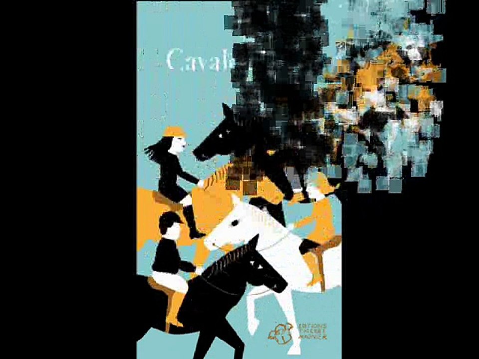 Extrait du roman Cavalcades