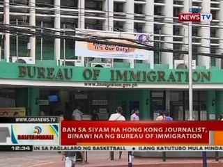 Ban sa siyam na Hong Kong journalist, binawi na ng Bureau of Immigration