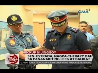 24 Oras: Sen. Estrada, nagpa-therapy dahil sa pananakit ng leeg at balikat
