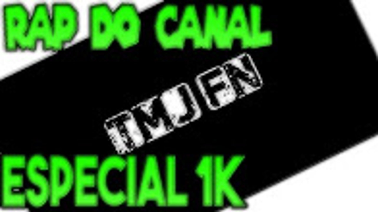 RAP DO JEFF FN - ESPECIAL 1K - ft. DNXP ( MUITO FODA!!! )