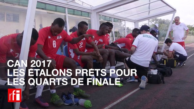 CAN 2017: Les Étalons du Burkina Faso prêts pour les quarts de finale