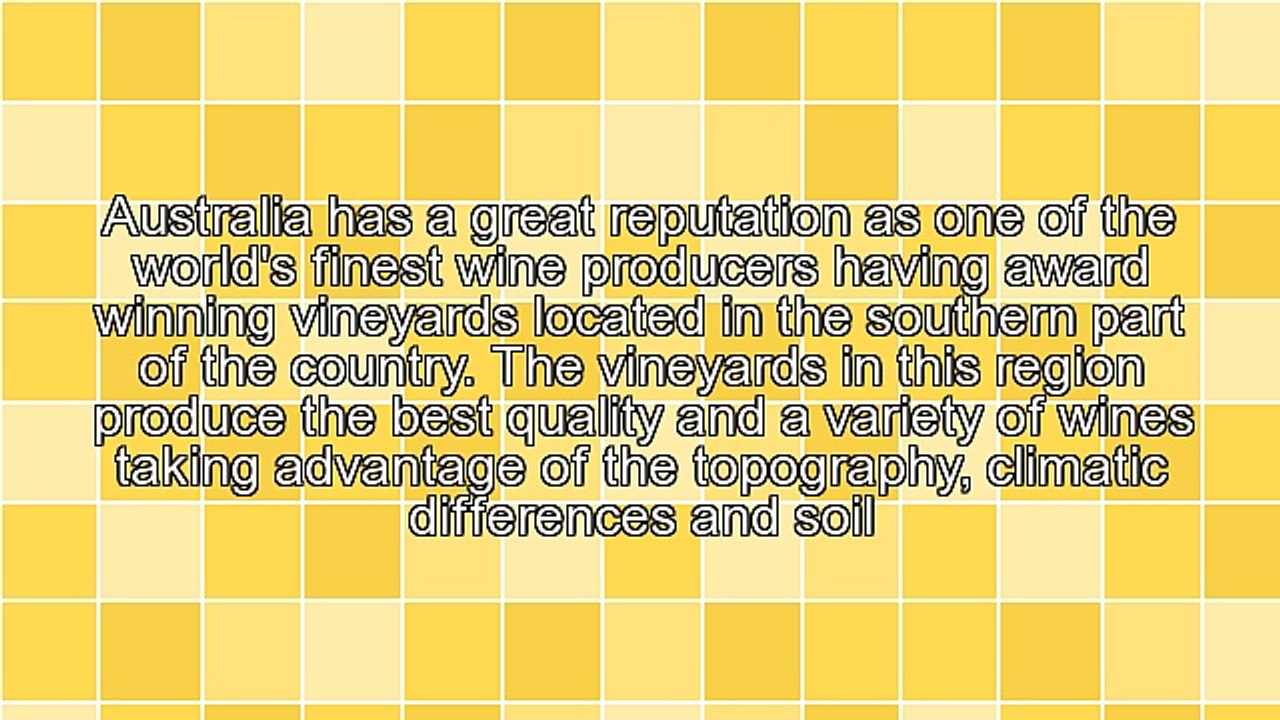 Enjoy The World Famous Australian Wine