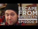 Escape From Brooklyn - Episode 3 (a WEB SERIES from UCB Comedy)