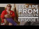 Escape From Brooklyn - Episode 1 (a WEB SERIES from UCB Comedy)
