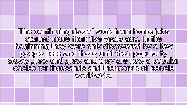The Rise and Rise of Work From Home Jobs - Their Reasons and Benefits