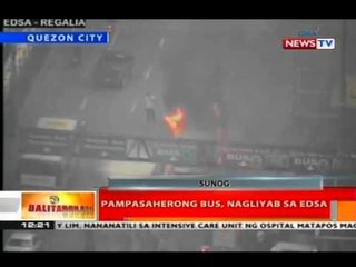 BT: Pampasaherong bus, nagliyab sa EDSA