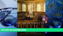 EBOOK ONLINE In the Interest of Justice: Great Opening and Closing Arguments of the Last 100 Years