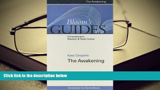 Audiobook  Kate Chopin s the Awakening (Bloom s Guides (Hardcover)) For Kindle