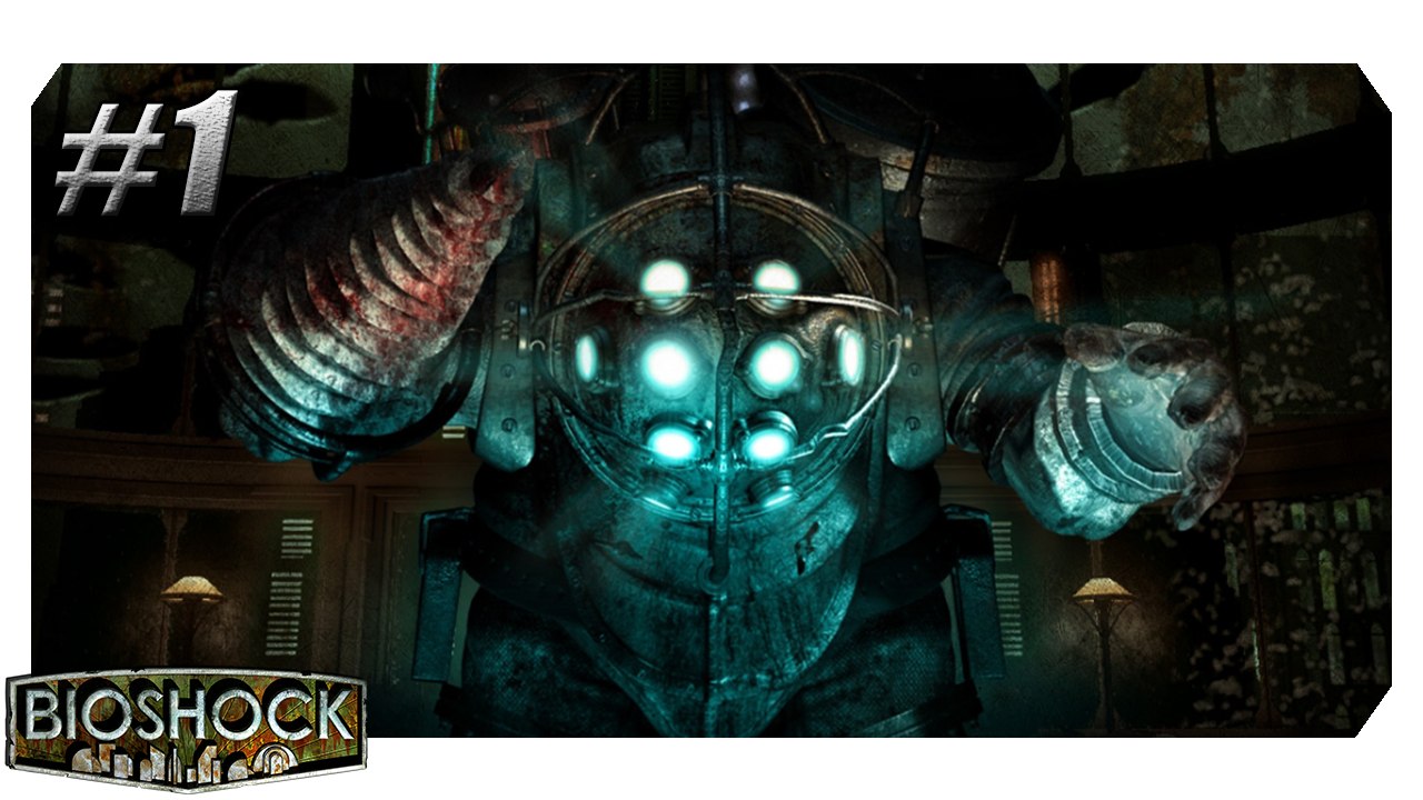 Bioshock #1: A cidade submersa