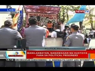 BT: Manilakbayan, nanawagan ng hustisya para sa political prisoners