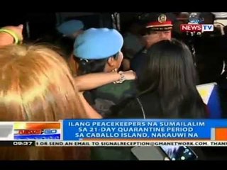 NTG: Ilang peacekeepers na sumailalim sa 21-day quarantine period sa Caballo Island, nakauwi na
