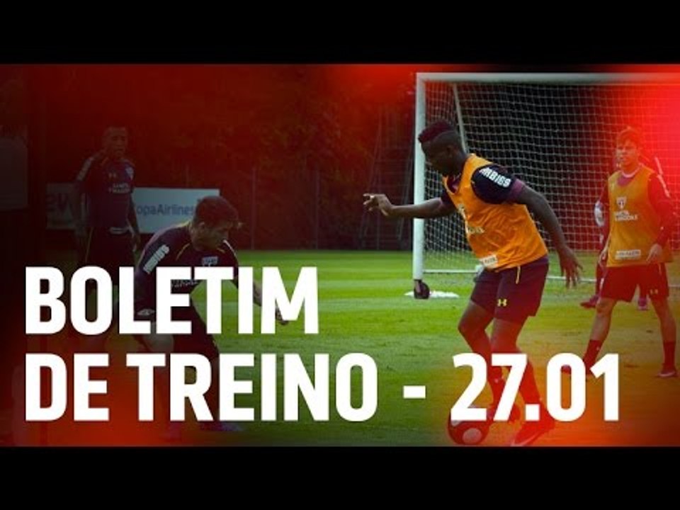 BOLETIM DE TREINO - 27.01 | SPFCTV