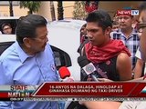 SONA: 16-anyos na dalaga, hinoldap at ginahasa diumano ng taxi driver