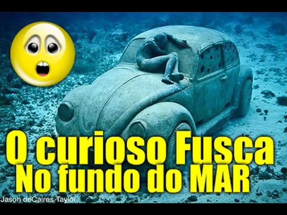 O curioso caso do Fusca no fundo do Mar