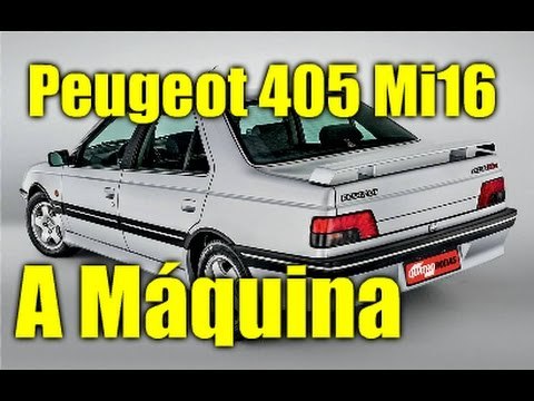 Peugeot 405 Mi16 - A Máquina