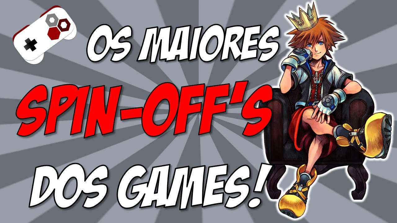 OS MELHORES SPIN OFF DE JOGOS DE TODOS OS TEMPOS!
