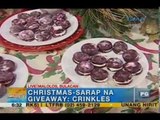 Christmas gift suggestion: Crinkles with a twist | Unang Hirit