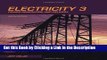 Read Ebook [PDF] Electricity 3: Power Generation and Delivery Epub Full