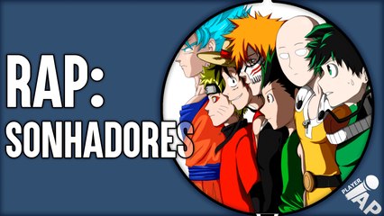 Rap do Sonhadores l Player AP