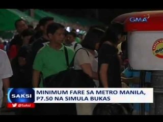 Download Video: Saksi: Minimum fare sa Metro Manila, P7.50 na simula Biyernes