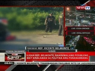 Iligan Rep. Belmonte, naniniwalang posibleng may kinalaman sa pulitika ang pananambang