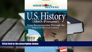 Free PDF Homework Helpers: U.S. History (1865-present): From Reconstruction Through the Dawn of