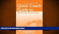 Free PDF Quick Coach Guide to Avoiding Plagiarism: with 2009 MLA and APA Update For Ipad