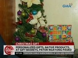 24Oras: Personalized gifts, native products, at gift baskets, patok ipamigay ngayong Pasko