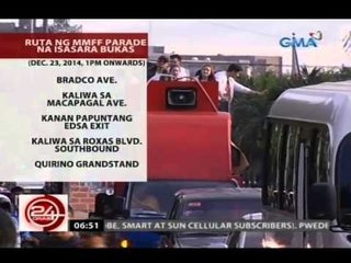 24 Oras: Ilang lansangan, isasara para sa Parade of the Stars ng Metro Manila Film Festival