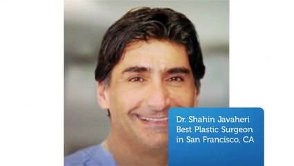Dr. Shahin Javaheri Breast Augmentation Surgeon in San Francisco, CA