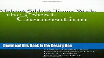 Download [PDF] Making Sibling Teams Work: The Next Generation (Family Business Leadership Series