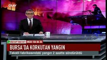 Bursa'da korkutan yangın (Haber 27 01 2017)