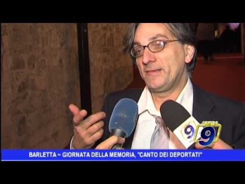 Barletta | Giornata della Memoria, Il canto dei deportati